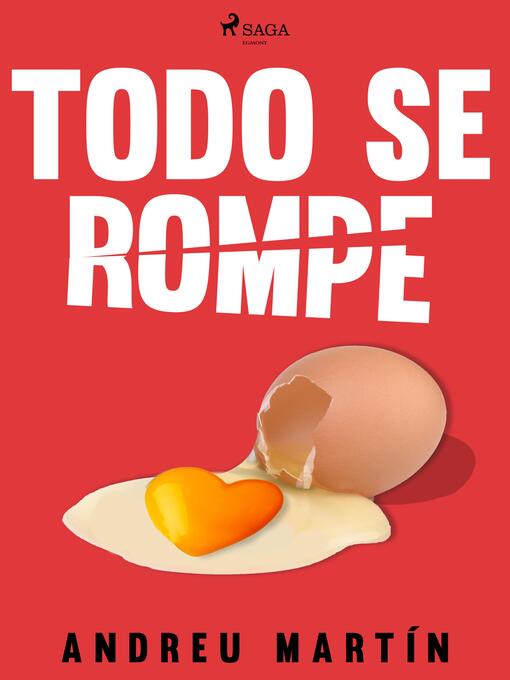 Title details for Todo se rompe by Andreu Martín - Available